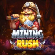 MINING RUSH